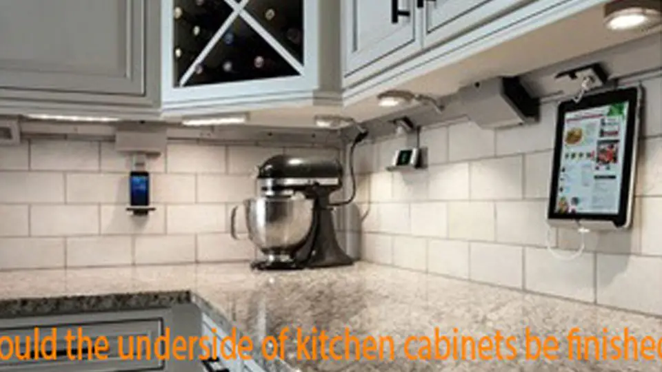 should the underside of kitchen cabinets be finished 