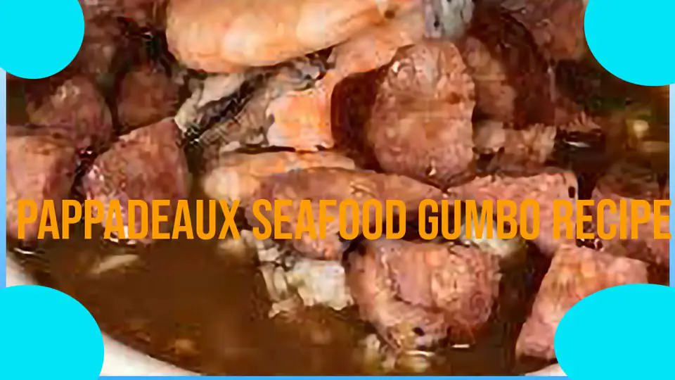 pappadeaux seafood gumbo recipe